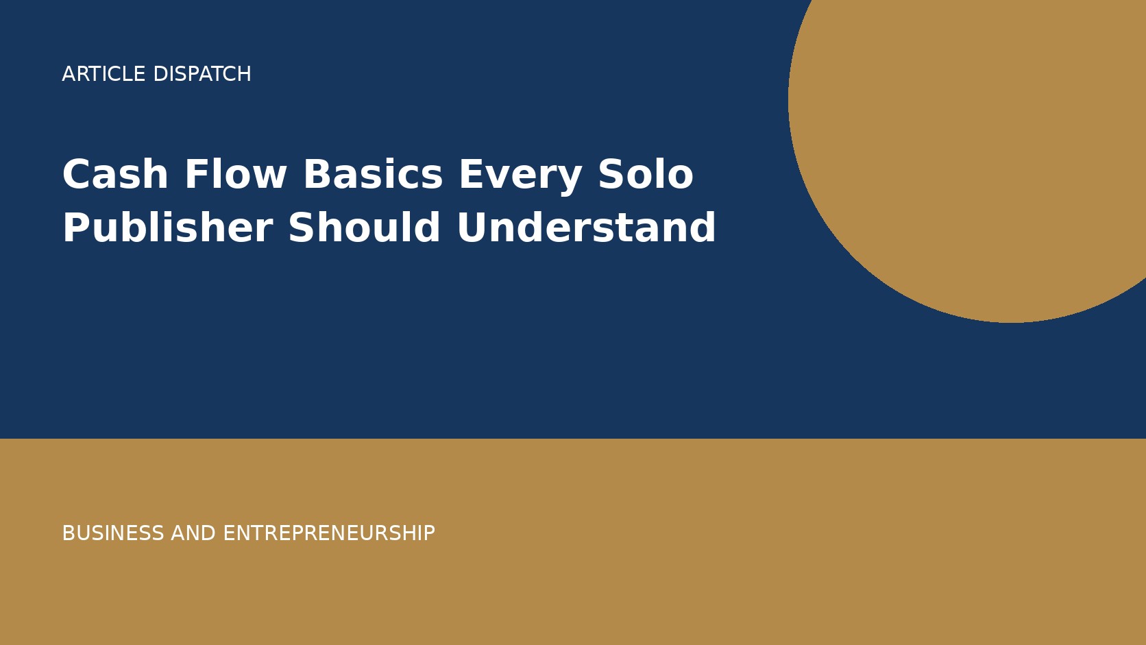 Cash Flow Basics Every Solo Publisher Should Understand