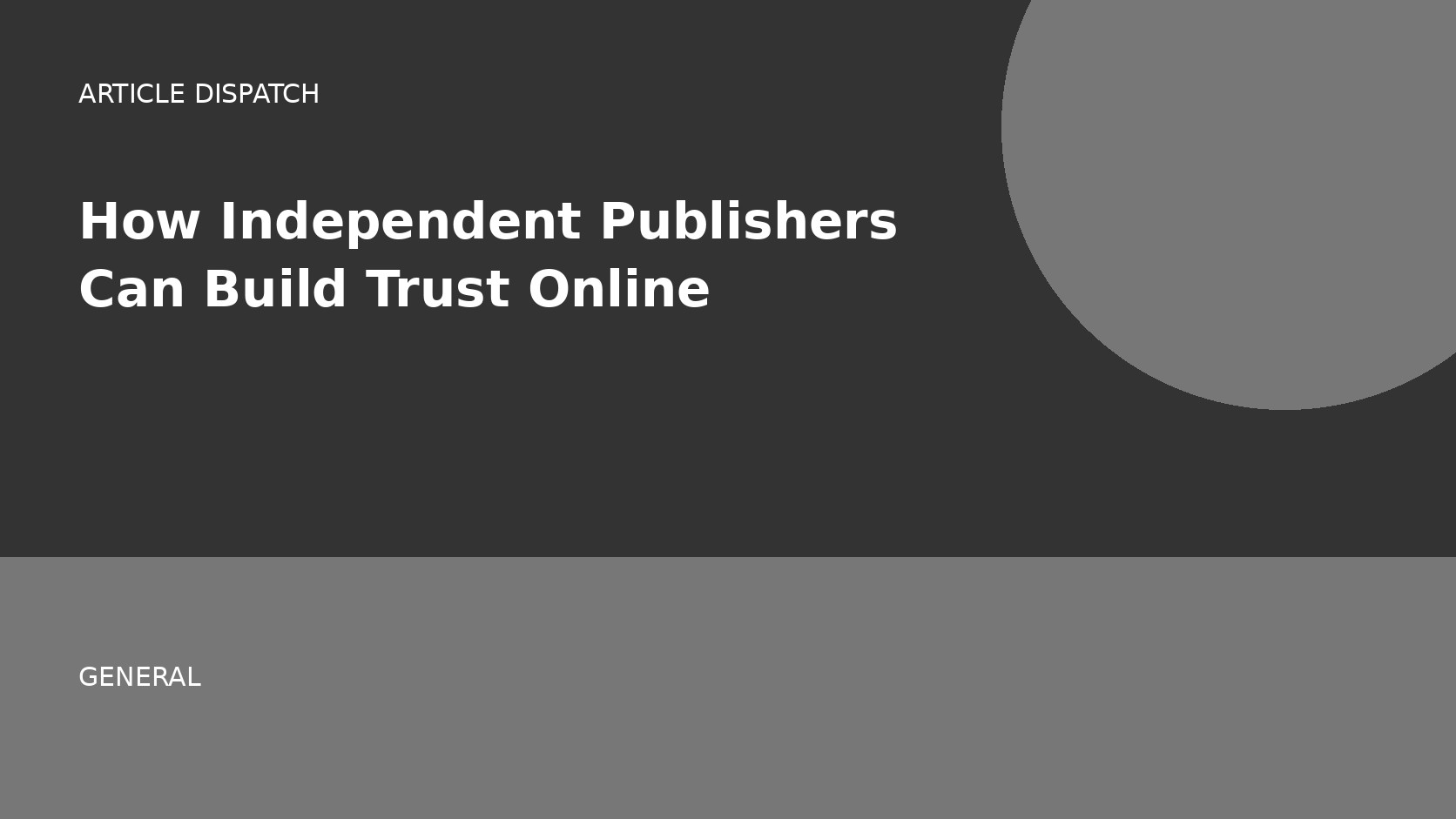 How Independent Publishers Can Build Trust Online